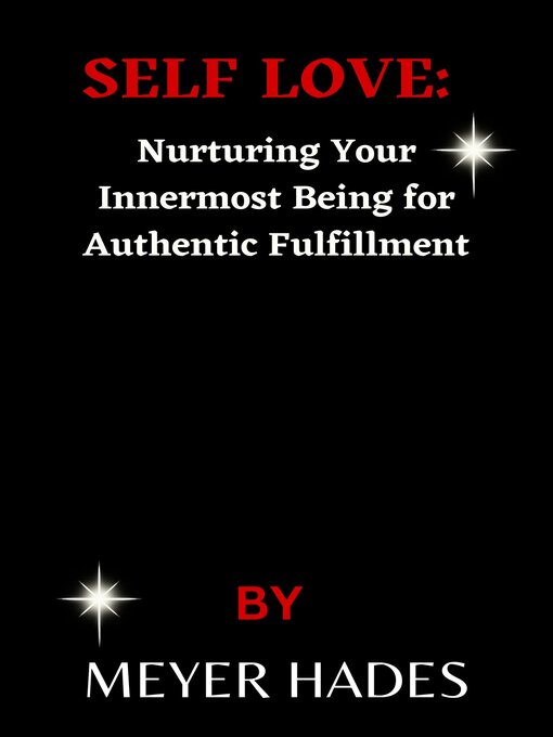 Title details for SELF-LOVE by MEYER HADES - Available